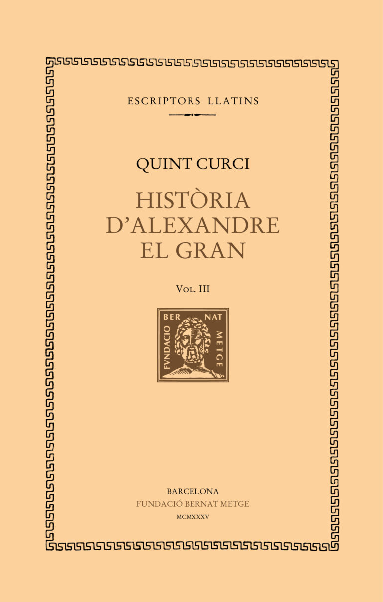 Història d’Alexandre el Gran, vol. III i últim (llibres VIII-X)