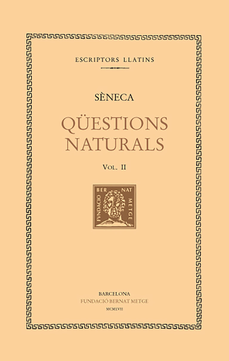 Qüestions naturals, vol. II (llibres III-IV)
