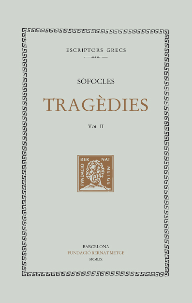 Tragèdies (vol. II): Àiax. Èdip rei