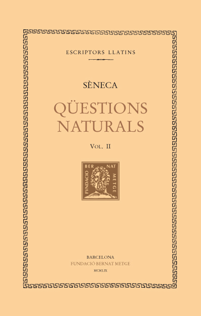 Qüestions naturals, vol. III i últim (llibres V-VII)