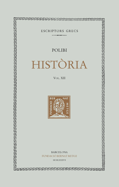 Història, vol. XII i últim (llibres XXXVIII-XXXIX)