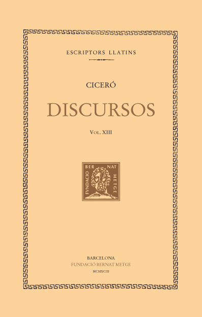 Discursos, vol. XIII: Defensa de Luci Licini Murena. Defensa d’Àrquias