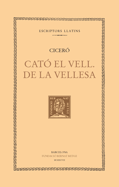 Cató el Vell. De la vellesa