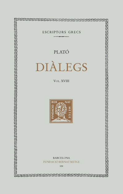 Diàlegs, vol. XVIII: Timeu. Crítias