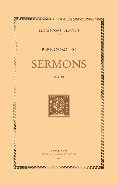 Sermons, vol. VI i últim: CLII-CLXXIX