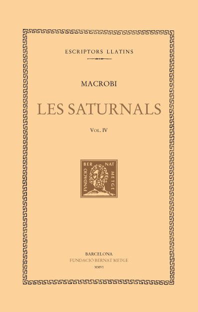 Les Saturnals, vol. IV (llibres VI-VII)