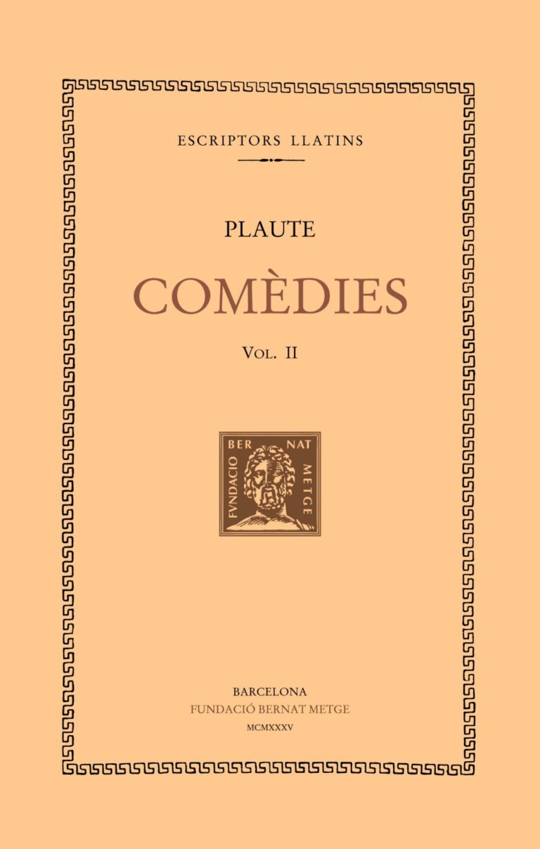 Comèdies, vol. II: La comèdia de l’olla. Les baquis